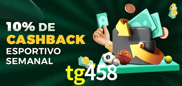 10% de bônus de cashback na tg458